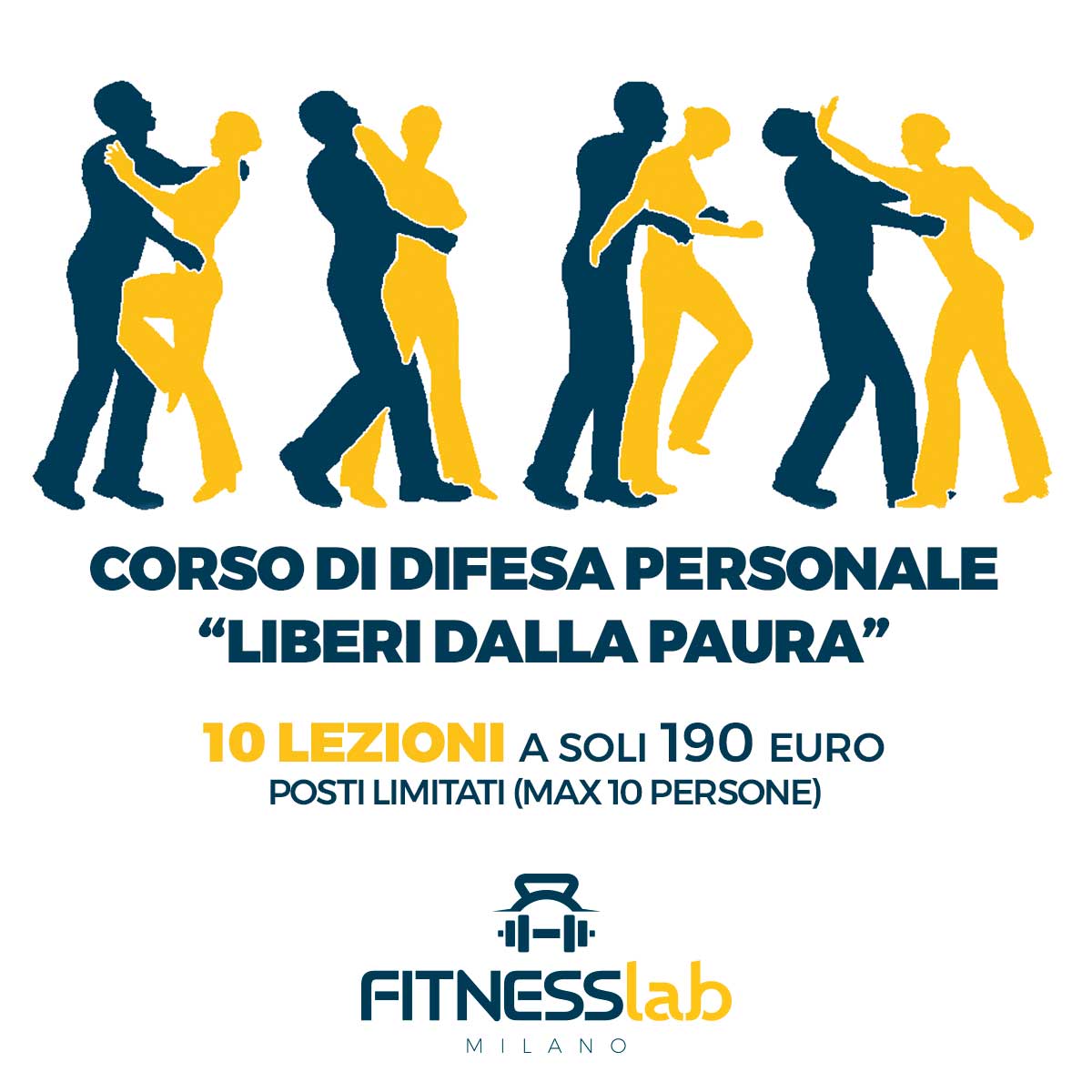 Corso di difesa personale Liberi dalla paura in 10 lezioni - Fitness Lab  Milano SSD